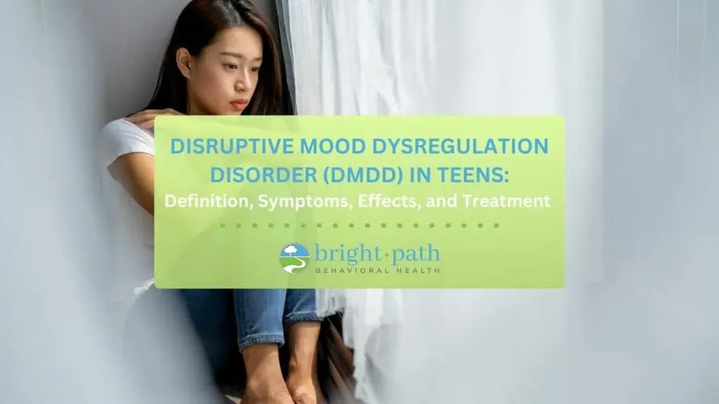 Disruptive Mood Dysregulation Disorder (DMDD) In Teens