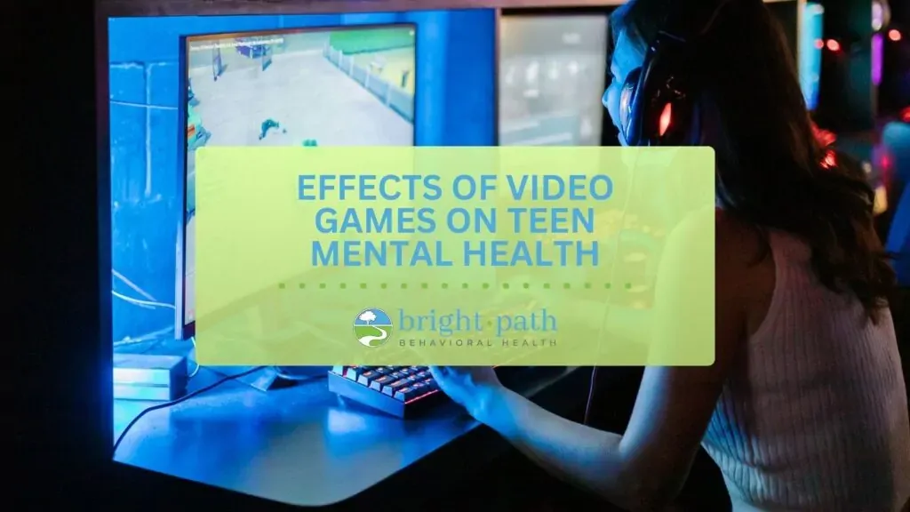 Effects Of Video Games On Teen Mental Health