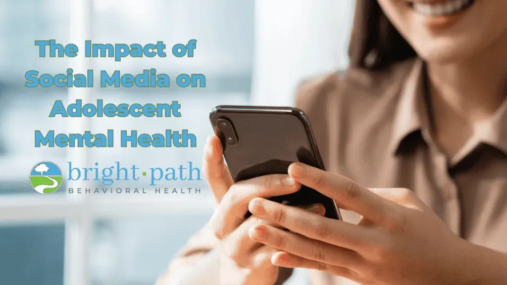 The Impact of Social Media on Adolescent Mental Health