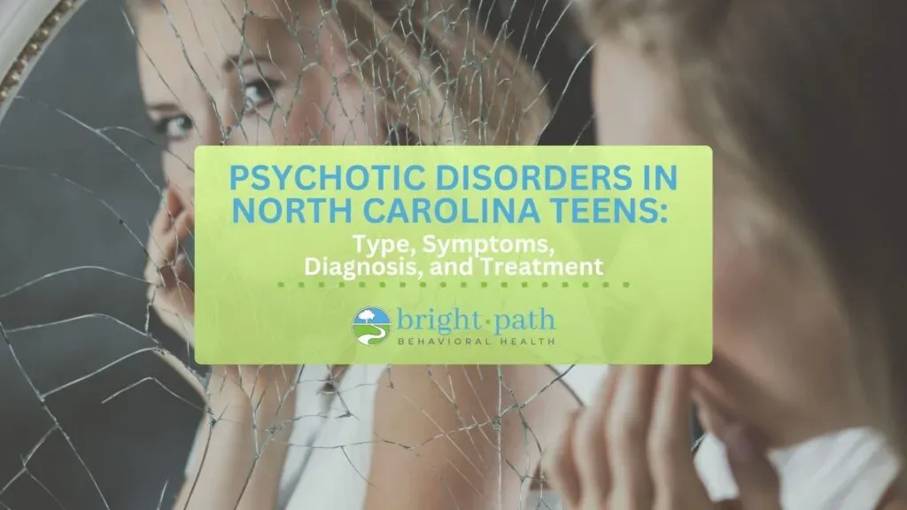 Psychotic Disorder: Type, Symptoms, Causes & Treatment