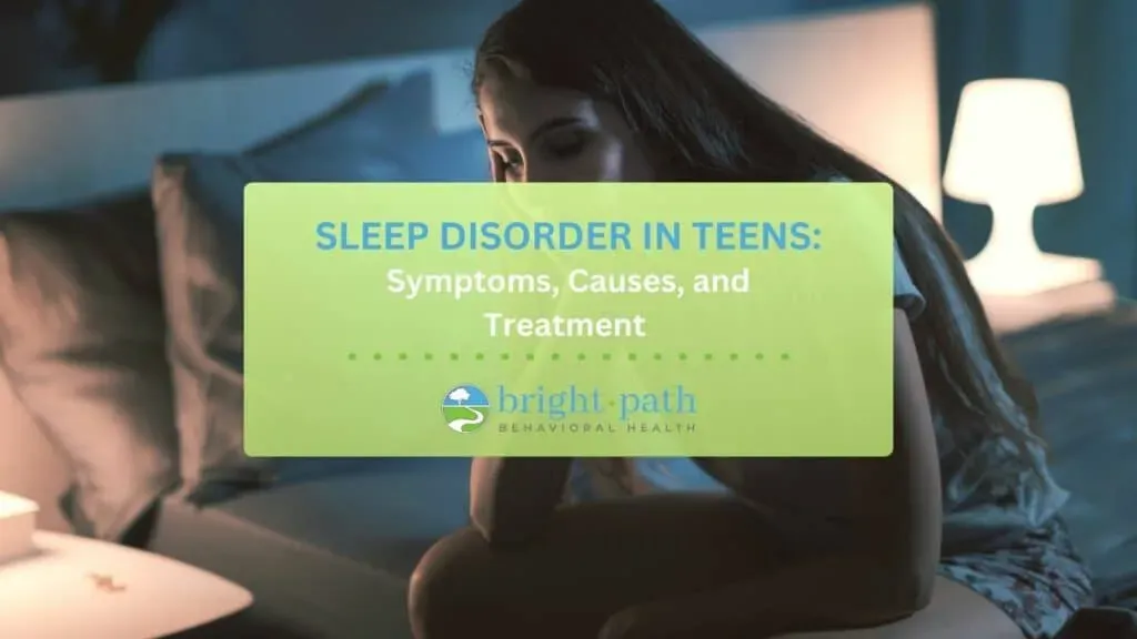 Sleep Disorder In Teens: Symptoms, Causes And Treatment
